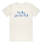 Hella Grateful Summer Tee Collection